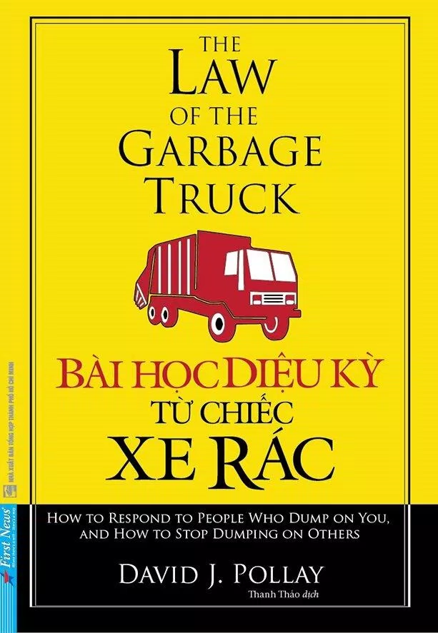 Bài Học Kỳ Diệu Từ Xe Rác - David J.Pollay (nguồn: internet)