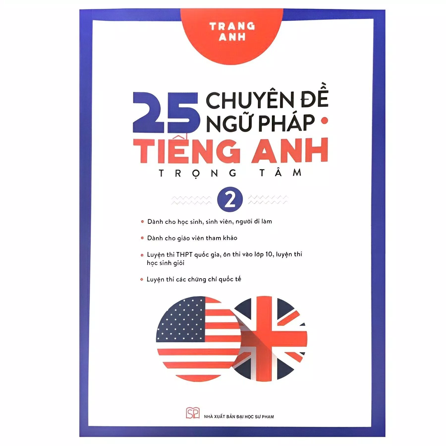 "25 chuyên đề ngữ pháp tiếng Anh" quyển 2 (Ảnh: Internet)