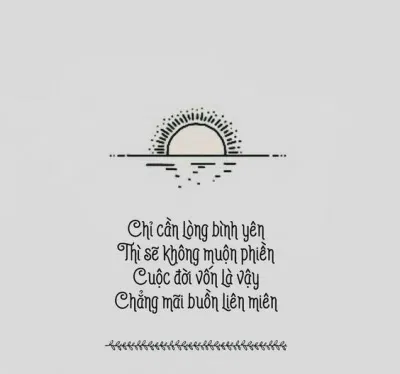 Những caption hay để tiểu sử khiến cho các bạn thích sự nhẹ nhàng, bay bỏng (Ảnh: Internet)