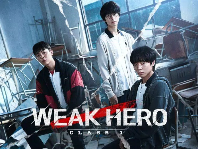 Weak Hero Class 1 - Người Hùng Yếu Đuối