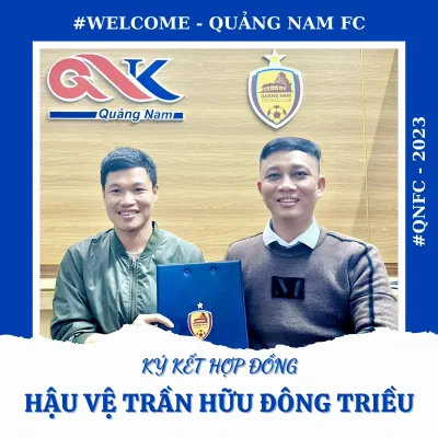 CLB Quảng Nam thông báo chiêu mộ thành công Trần Hữu Đông Triều (Ảnh: Internet) CLB Quảng Nam thông báo chiêu mộ thành công Trần Hữu Đông Triều (Ảnh: Internet)
