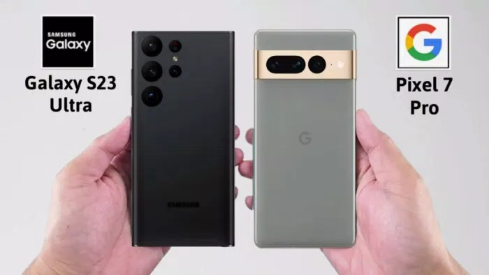 Điện thoại Galaxy S23 Ultra và Pixel 7 Pro (Ảnh: Internet)