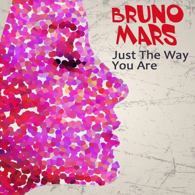 Just the Way You Are - Bruno Mars (Ảnh: Internet)