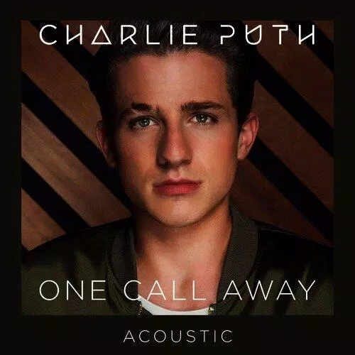 Charlie Puth - One Call Away (Ảnh: Internet)