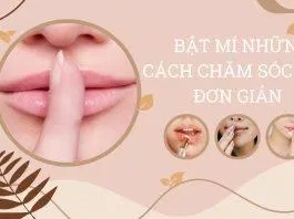 Bật Mí Những Cách Chăm Sóc Môi Đơn Giản