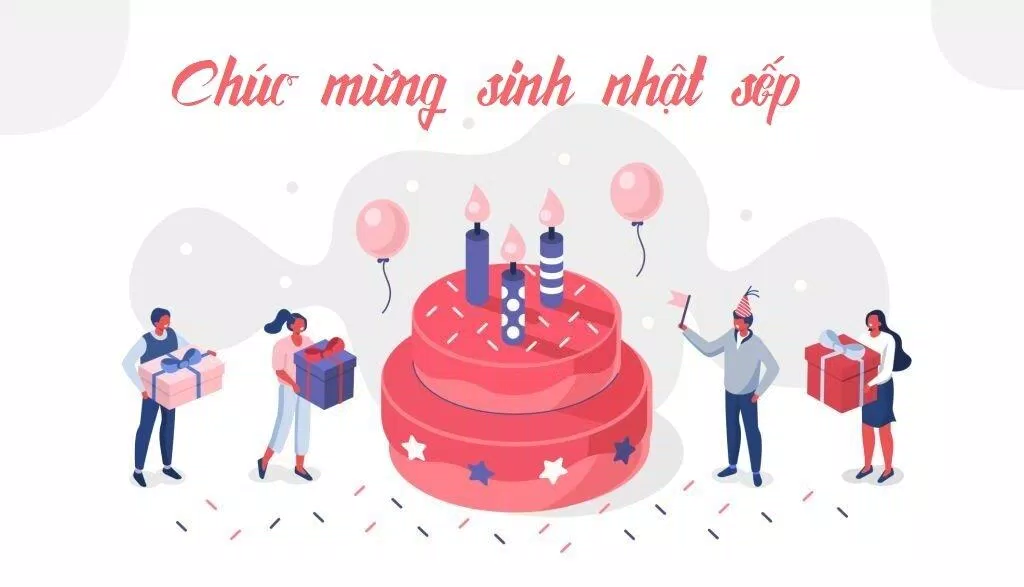 Lời chúc mừng sinh nhật sếp hay, ý nghĩa khiến sếp ấn tượng khó quên. (Ảnh: Internet)