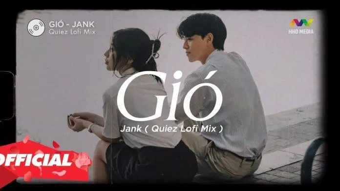 Phiên bản Gió lofi đã bỏ xa MV chính thức. (Ảnh: Internet) Phiên bản Gió lofi đã bỏ xa MV chính thức. (Ảnh: Internet)