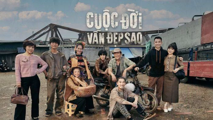 Poster phim Cuộc Đời Vẫn Đẹp Sao. (Ảnh: Internet)