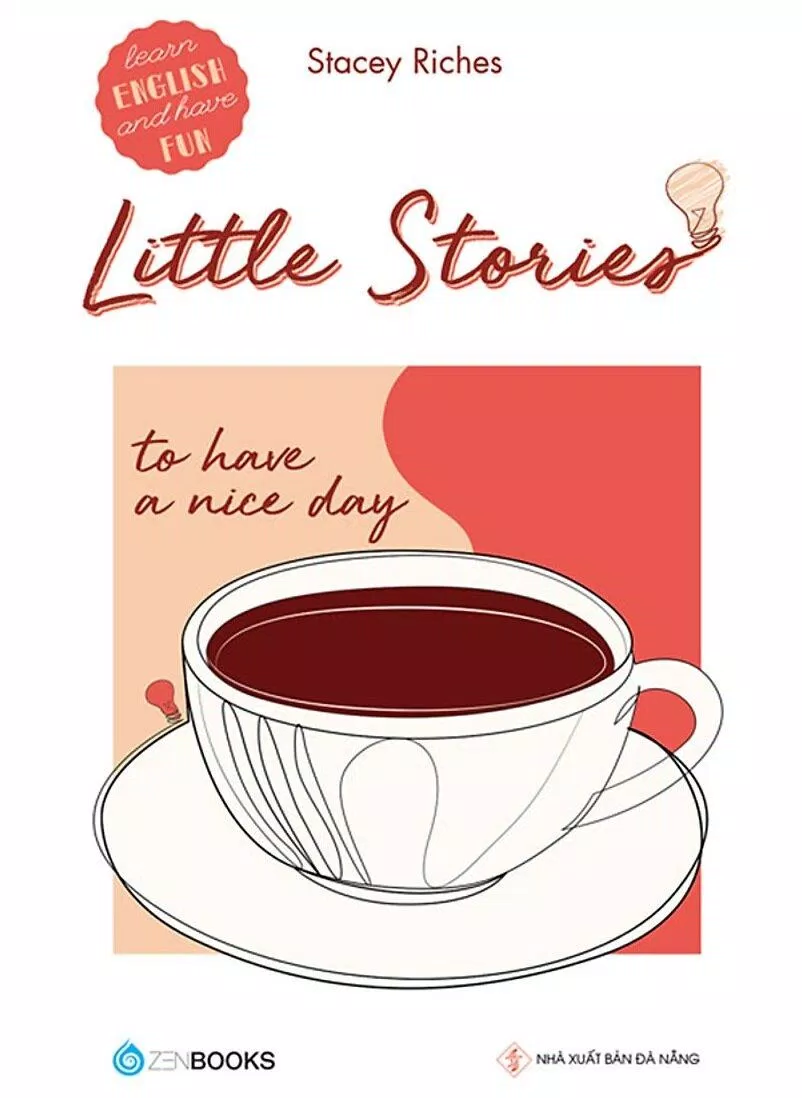 Little Stories - To Have A Nice Day (Ảnh: Internet) Little Stories - To Have A Nice Day (Ảnh: Internet)