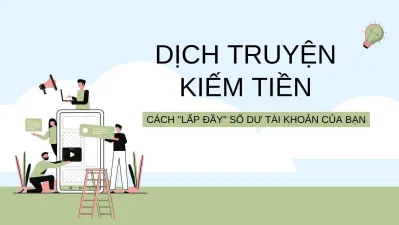 Kiếm tiền online từ dịch truyện (Ảnh: Internet) Kiếm tiền online từ dịch truyện (Ảnh: Internet)