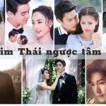 Top 7 bộ phim Thái ngược tâm