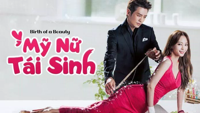 Mỹ Nữ Tái Sinh (Birth of a Beauty)