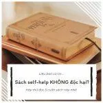 Sách self help không độc hại