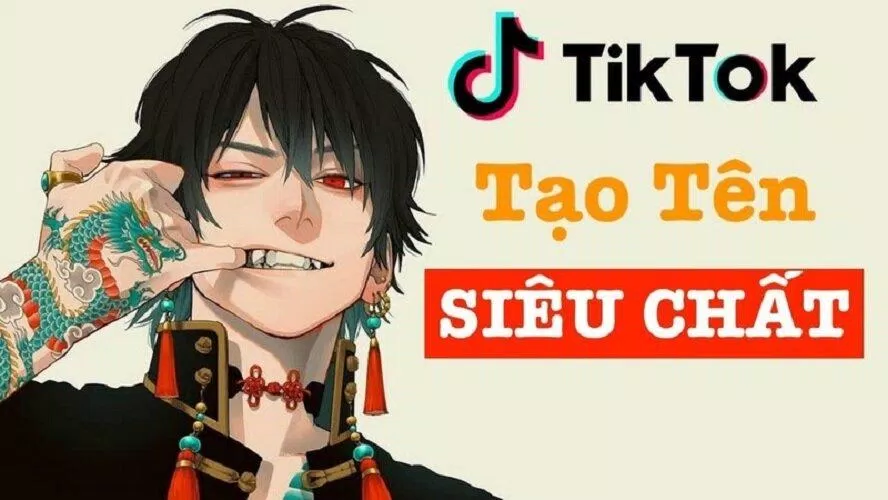 Tên Tiktok hay cho nam