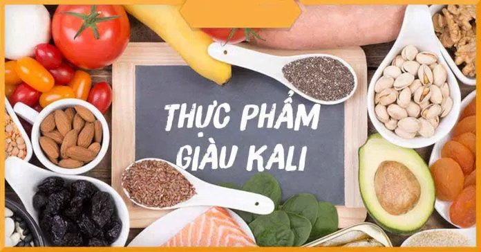 Thực phẩm giàu Kali (Nguồn: Internet) Thực phẩm giàu Kali (Nguồn: Internet)