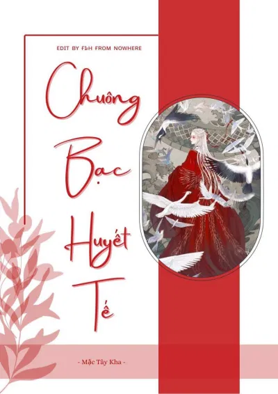 Truyện tiên hiệp Chuông Bạc Huyết Tế (Ảnh: Internet)