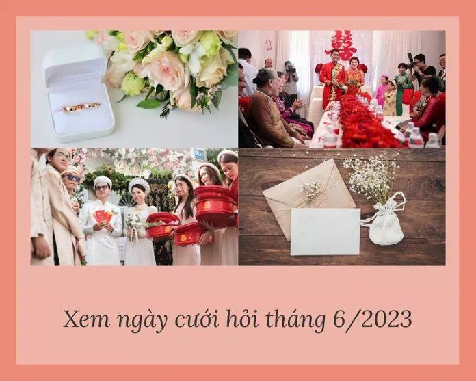 Ngày tốt tháng 6/2023 để cưới hỏi (Ảnh: Internet)