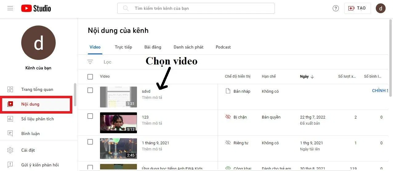Chọn video cần tag sản phẩm (Ảnh: BlogAnChoi)