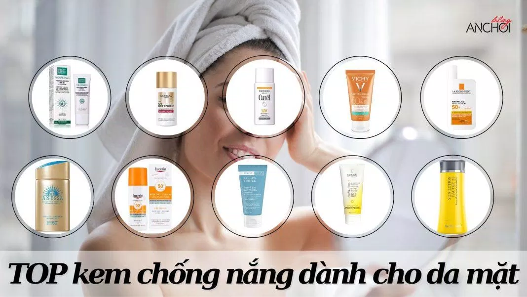 TOP kem chống nắng dành cho da mặt (Nguồn: Internet)