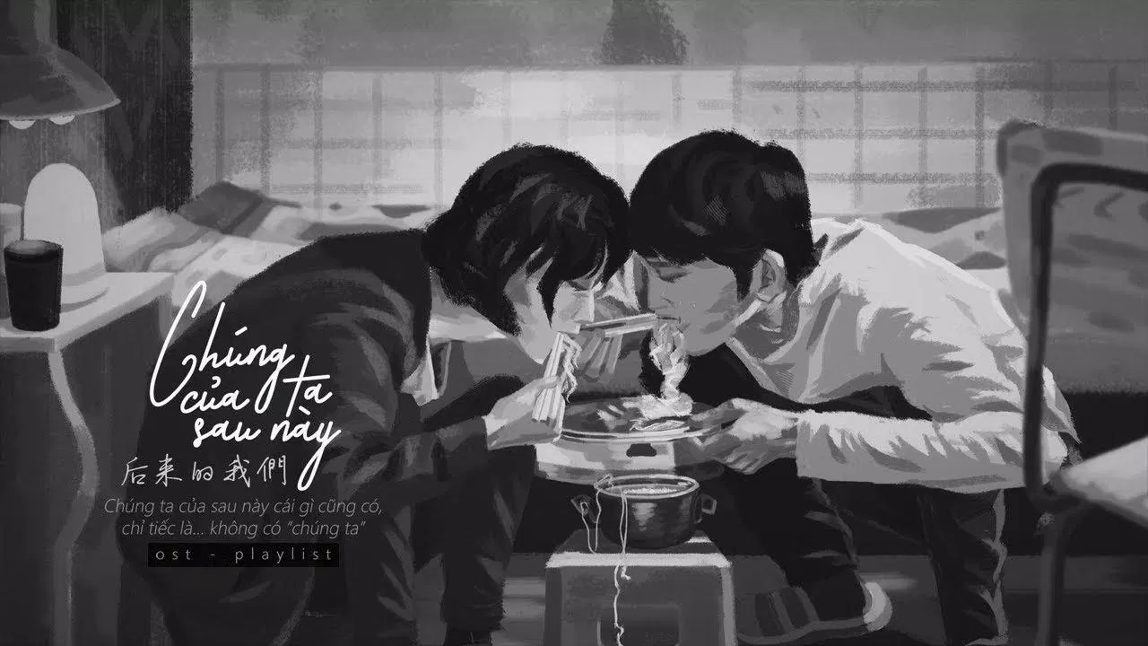 Sau này - Tốp ca (Ost Chúng ta của sau này). (Ảnh: Internet) Sau này - Tốp ca (Ost Chúng ta của sau này). (Ảnh: Internet)