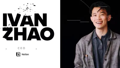 Ivan Zhao - một trong hai nhà sáng lập Notion sinh ra ở Trung Quốc và lớn lên tại Canada (Ảnh: Internet) Ivan Zhao - một trong hai nhà sáng lập Notion sinh ra ở Trung Quốc và lớn lên tại Canada (Ảnh: Internet)