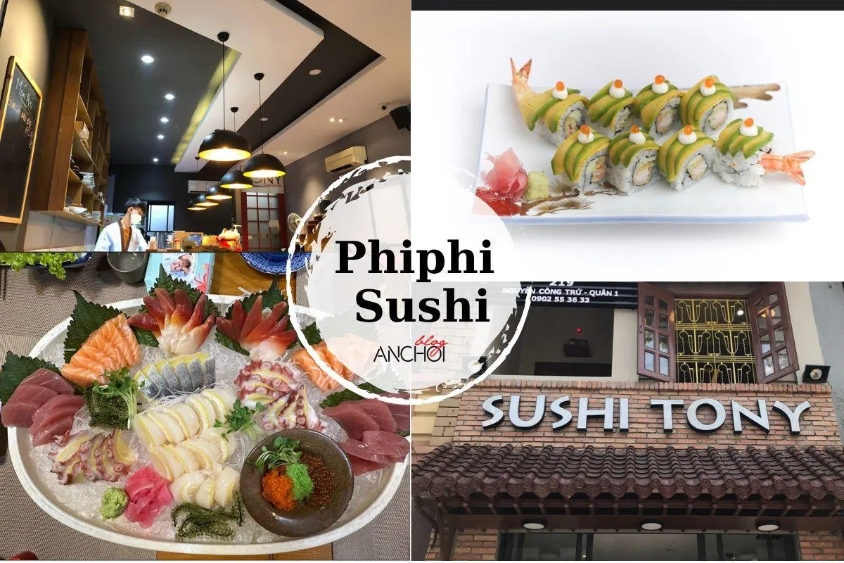 Phiphi Sushi. (Ảnh: BlogAnChoi)
