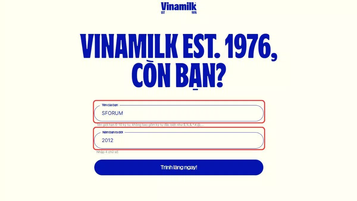 Điền thông tin vào mục Tên của bạn và Năm bạn ra đời (Ảnh: Internet) Điền thông tin vào mục Tên của bạn và Năm bạn ra đời (Ảnh: Internet)