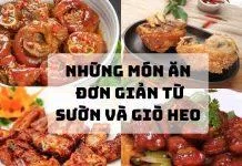 Những món ăn từ sườn và giò heo (Nguồn: Internet)
