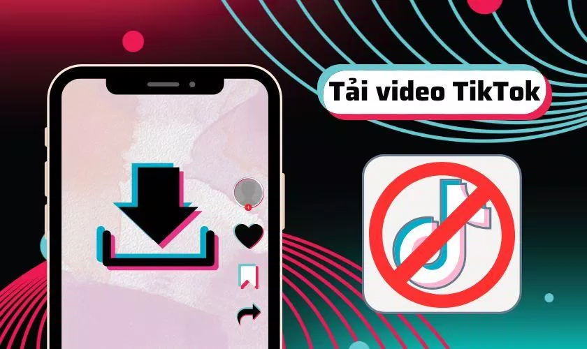 Tải Video TikTok Không. Ảnh: InternetCó Logo Trên Điện Thoại