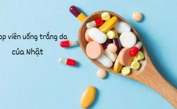 viên uống trắng da