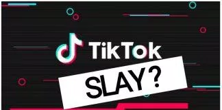Slay trên Tiktok có ý nghĩa gì?