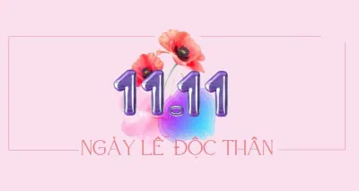 Ý nghĩa ngày Độc Thân 11/11 (Ảnh: Internet) Ý nghĩa ngày Độc Thân 11/11 (Ảnh: Internet)