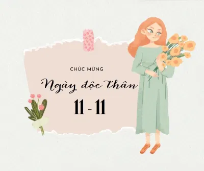Ngày Độc Thân là ngày nào (Ảnh: Internet) Ngày Độc Thân là ngày nào (Ảnh: Internet)