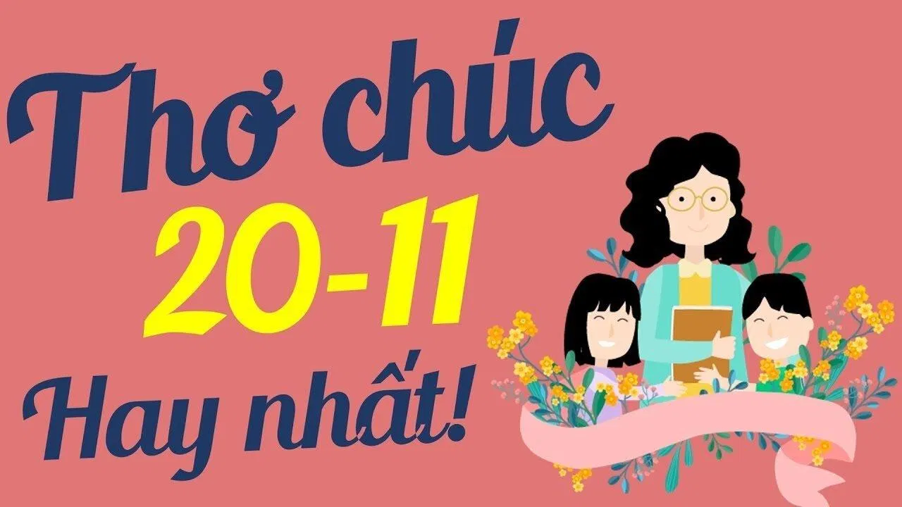 Những bài thơ 20/11, thơ về thầy cô giáo hay nhất để viết báo tường (Ảnh: Internet) Những bài thơ 20/11, thơ về thầy cô giáo hay nhất để viết báo tường (Ảnh: Internet)