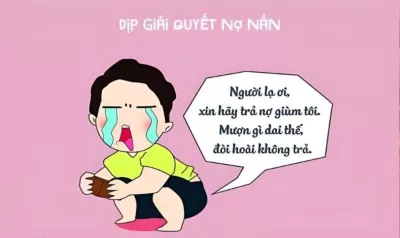 Stt đòi nợ hài hước bá đạo