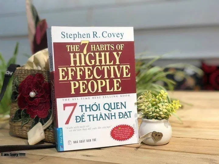 7 Thói Quen Của Người Thành Đạt – Stephen R. Covey (Nguồn: Internet)