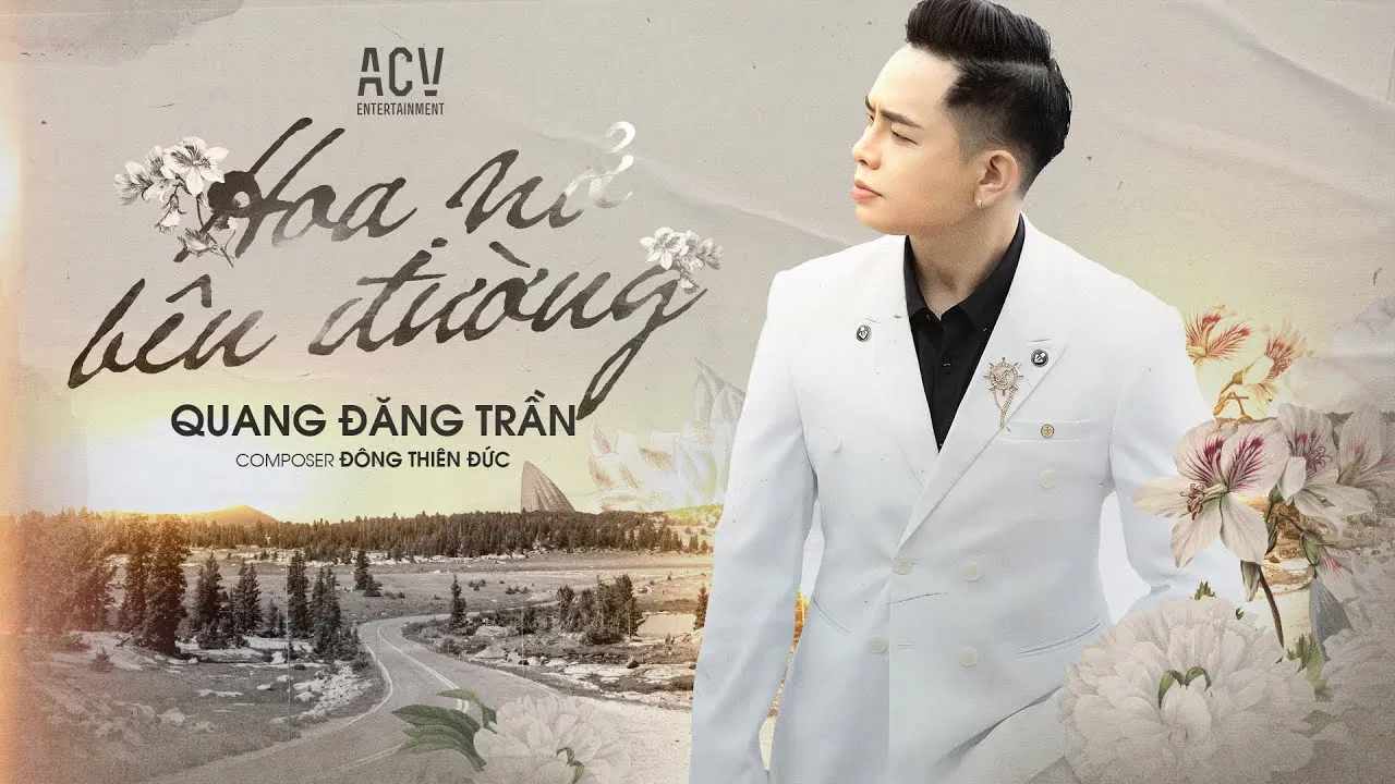 Lời bài hát Hoa Nở Bên Đường (lyrics) (Ảnh: Internet)