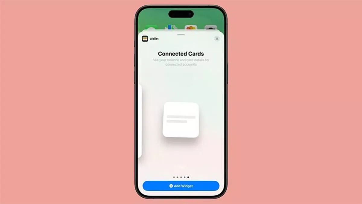iOS 18 Developer Beta 2 xuất hiện widget "Thẻ được kết nối" dành cho ứng dụng Ví (Ảnh: Internet)