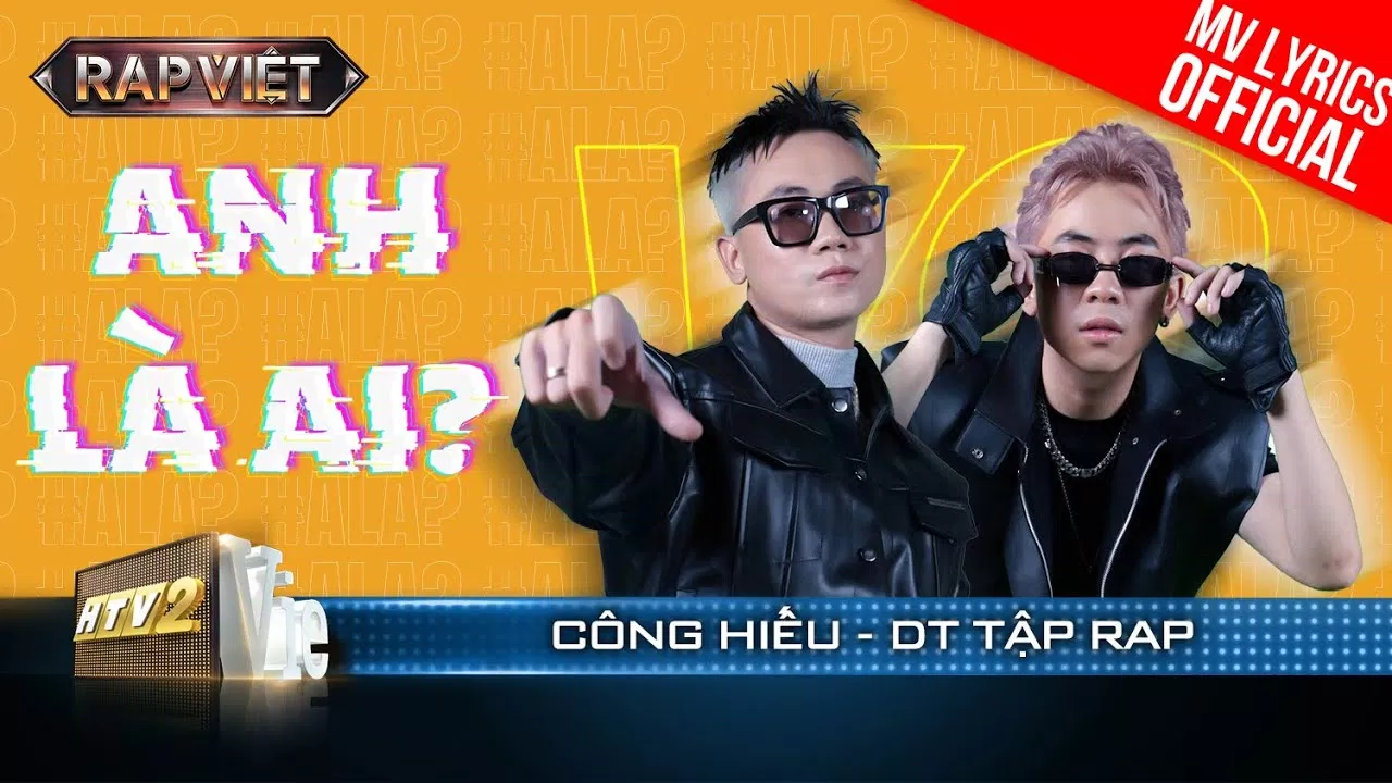 Anh Là Ai? - Huỳnh Công Hiếu & DT Tập Rap ( ảnh: internet).