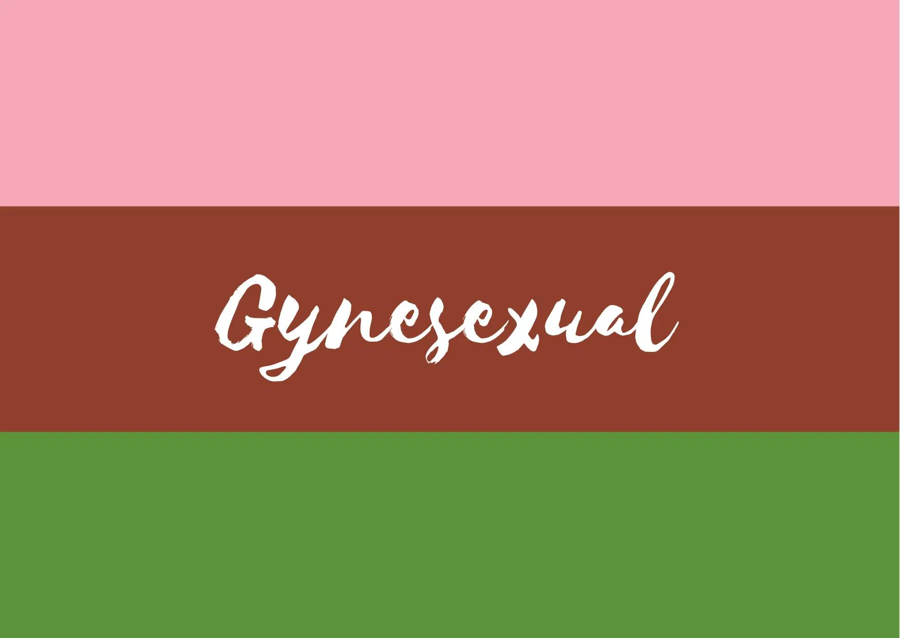 Gynosexual – Tính nữ luyến ái