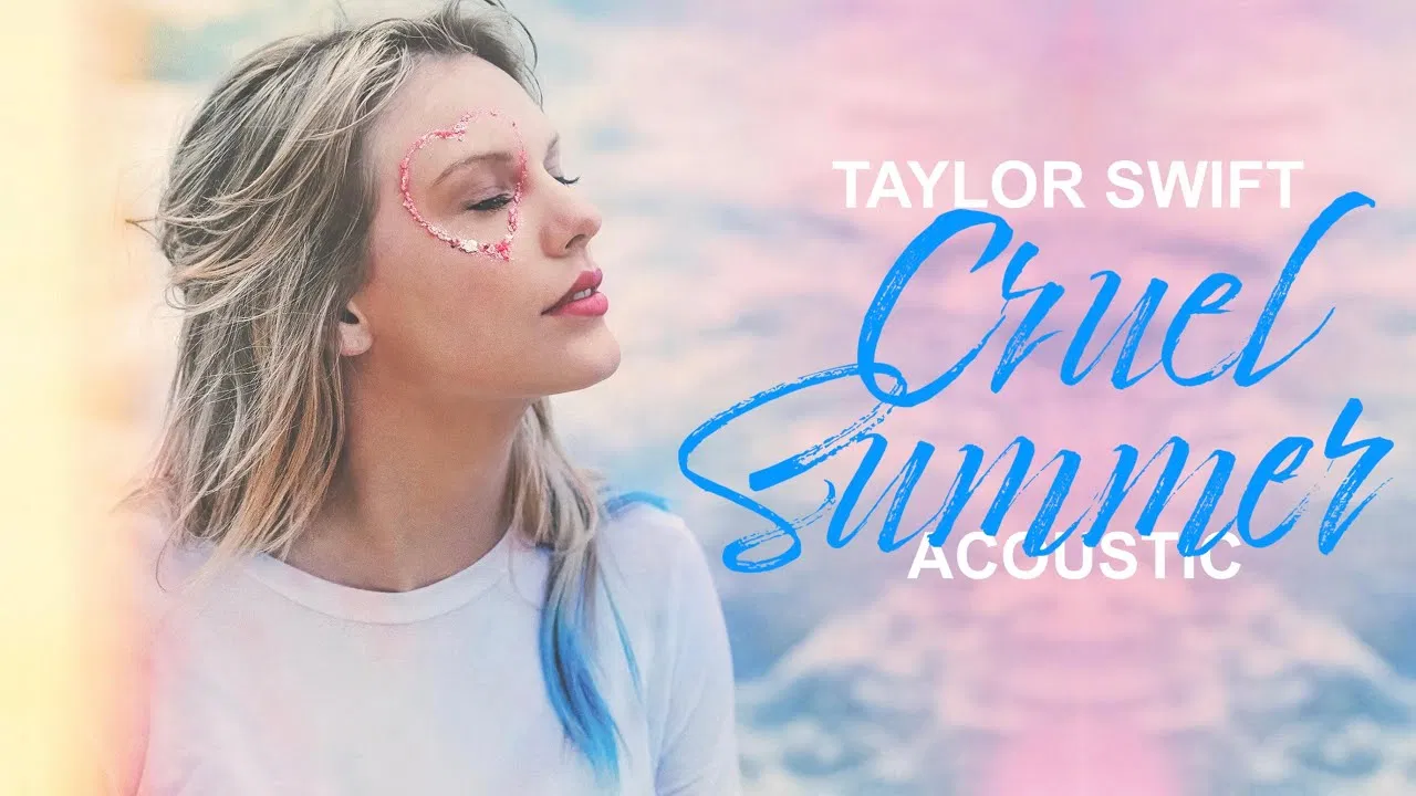 Bài hát "Cruel Summer". Nguồn: Internet