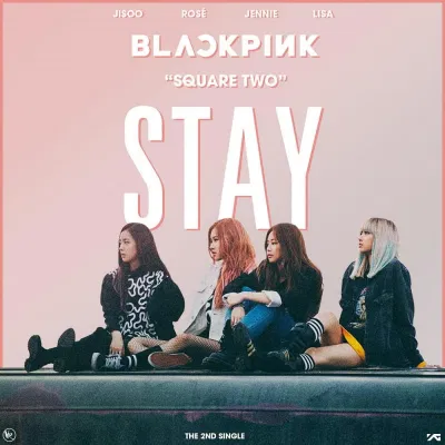 Bài hát "Stay". Nguồn: Internet Bài hát "Stay". Nguồn: Internet