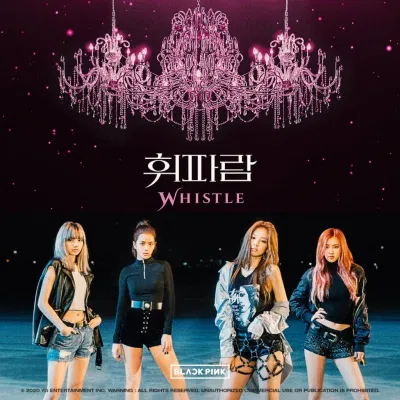 Bài hát "Whistle". Nguồn: Internet Bài hát "Whistle". Nguồn: Internet