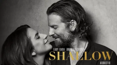 Bài hát "Shallow". Nguồn: Internet Bài hát "Shallow". Nguồn: Internet