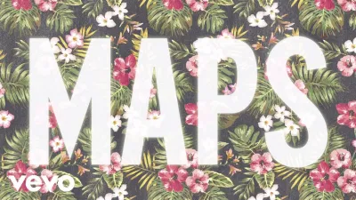 Bài hát "Maps". Nguồn: Internet Bài hát "Maps". Nguồn: Internet