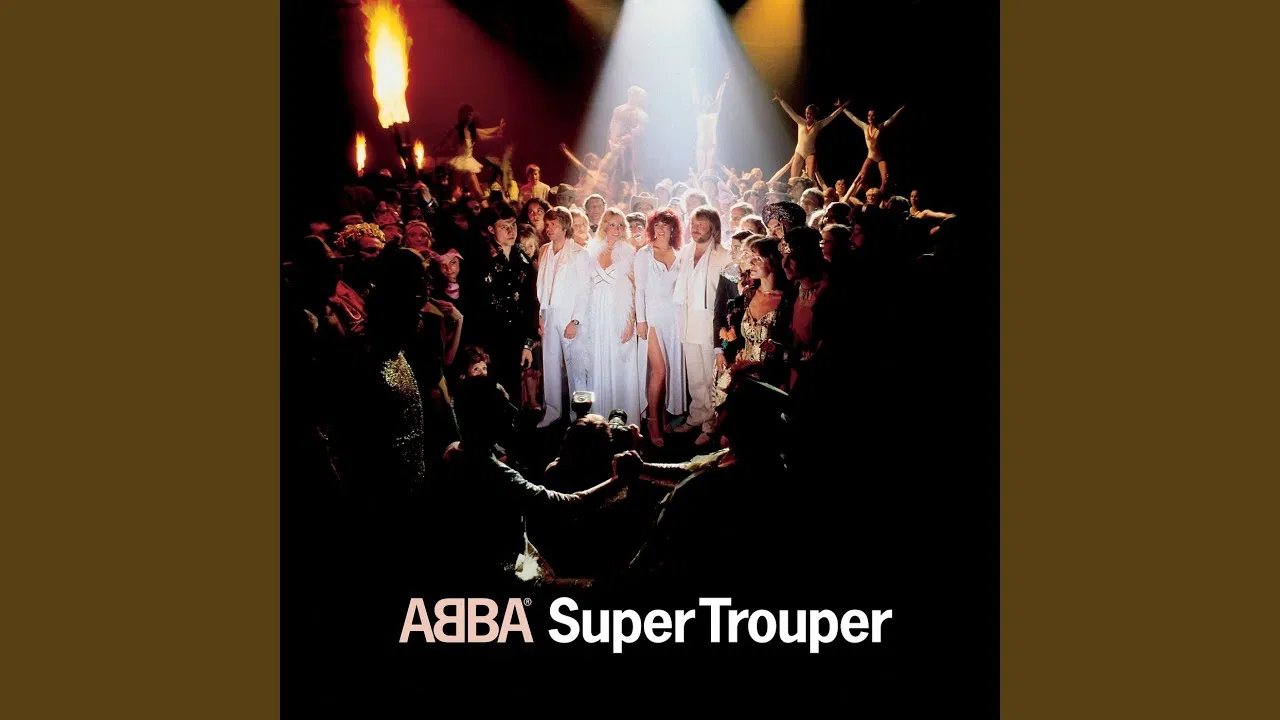 Bài hát Super Trouper. Nguồn: Internet