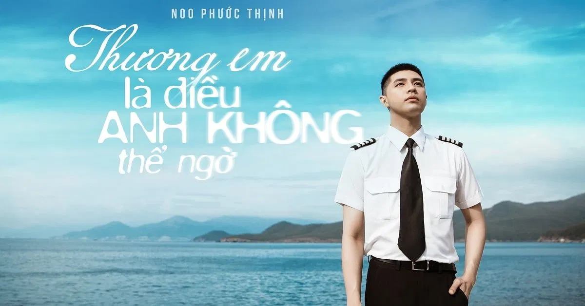 Bài hát Thương Em Là Điều Anh Không Thể Ngờ. Nguồn: Internet Bài hát Thương Em Là Điều Anh Không Thể Ngờ. Nguồn: Internet