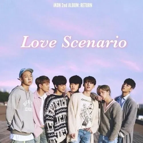 Bài hát Love Scenario. Nguồn: Internet