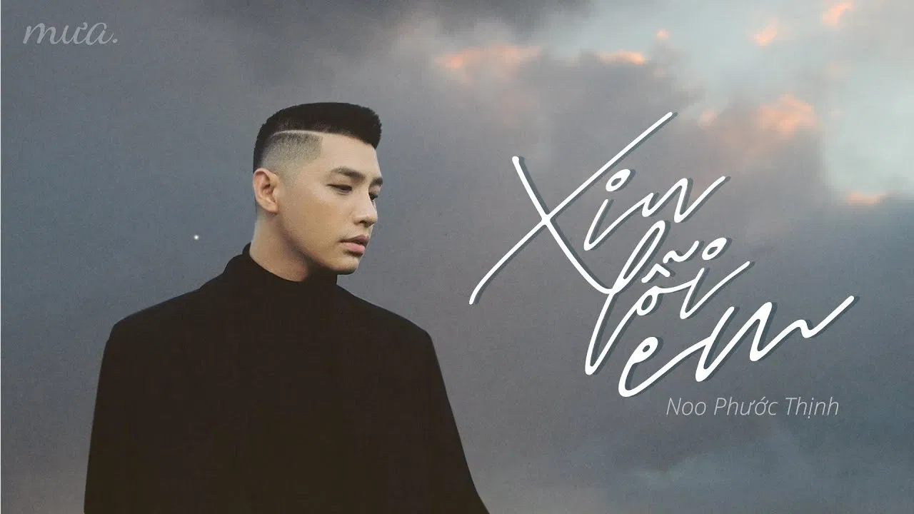 Bài hát Xin Lỗi Em. Nguồn: Internet