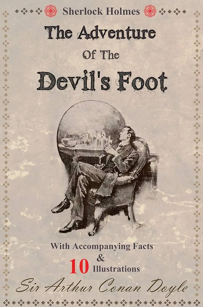 Vụ án The Adventure of the Devil’s Foot. Nguồn: Internet